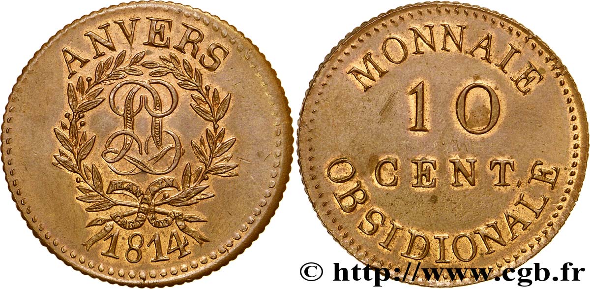 10 cent. Anvers au double L, frappe de l’arsenal de la marine 1814 Anvers F.130D/1 var. SPL