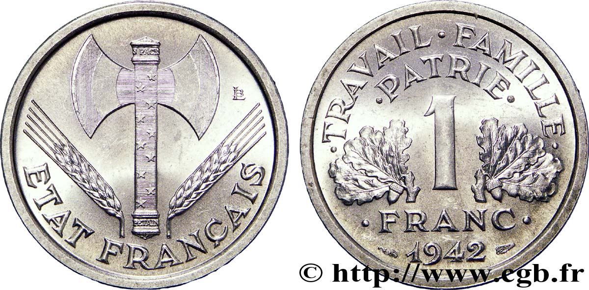 1 franc Francisque, lourde, frappe courante, premiers exemplaires avec les croix 1942 Paris F.222/3 var. MS 