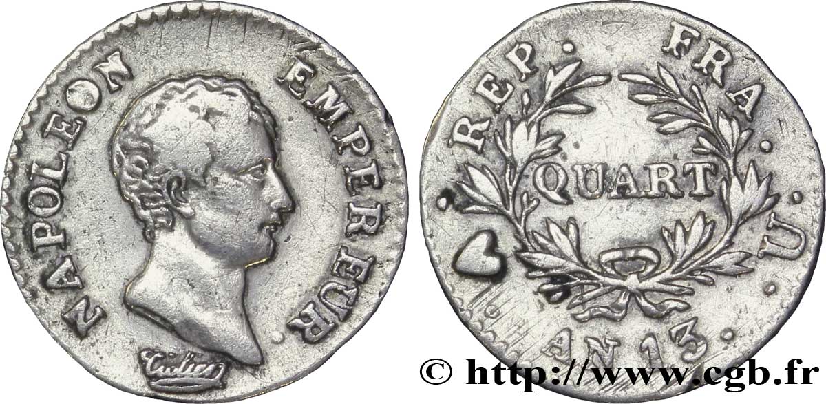 Quart (de franc) Napoléon Empereur, Calendrier révolutionnaire 1805 Turin F.158/17 MB 
