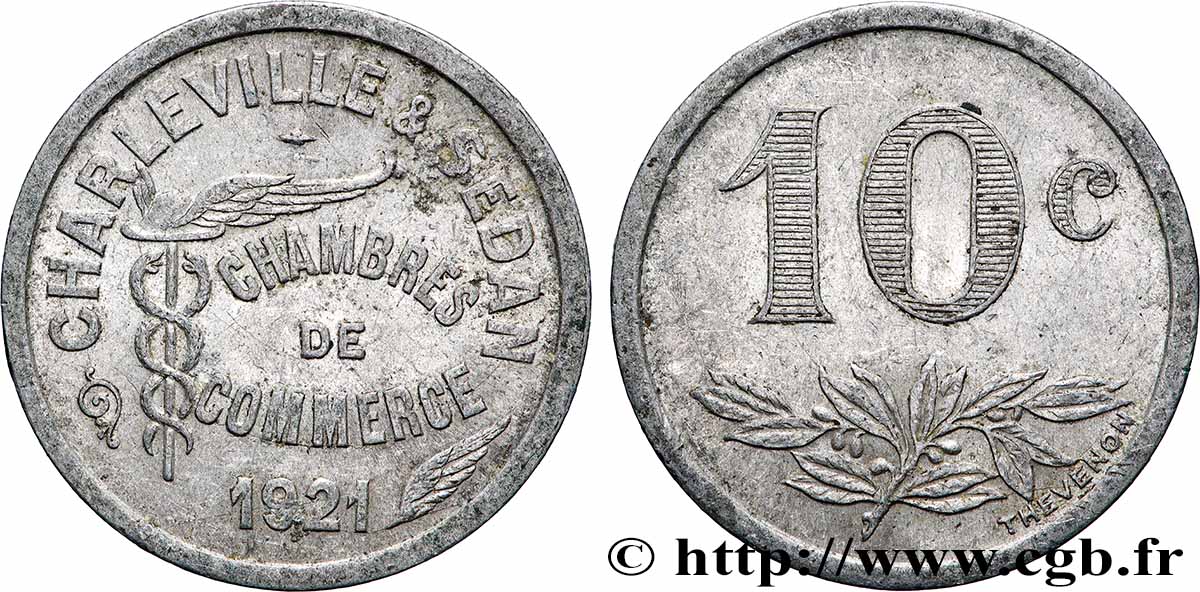 CHAMBRES DE COMMERCE CHARLEVILLE & SEDAN 10 Centimes Chambre de commerce de Charleville et Sedan TTB+