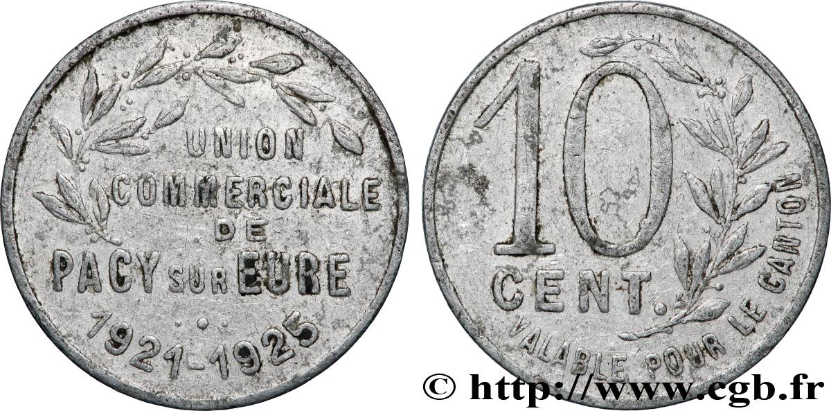 UNION COMMERCIALE DE PACY-SUR-EURE 10 Centimes TB