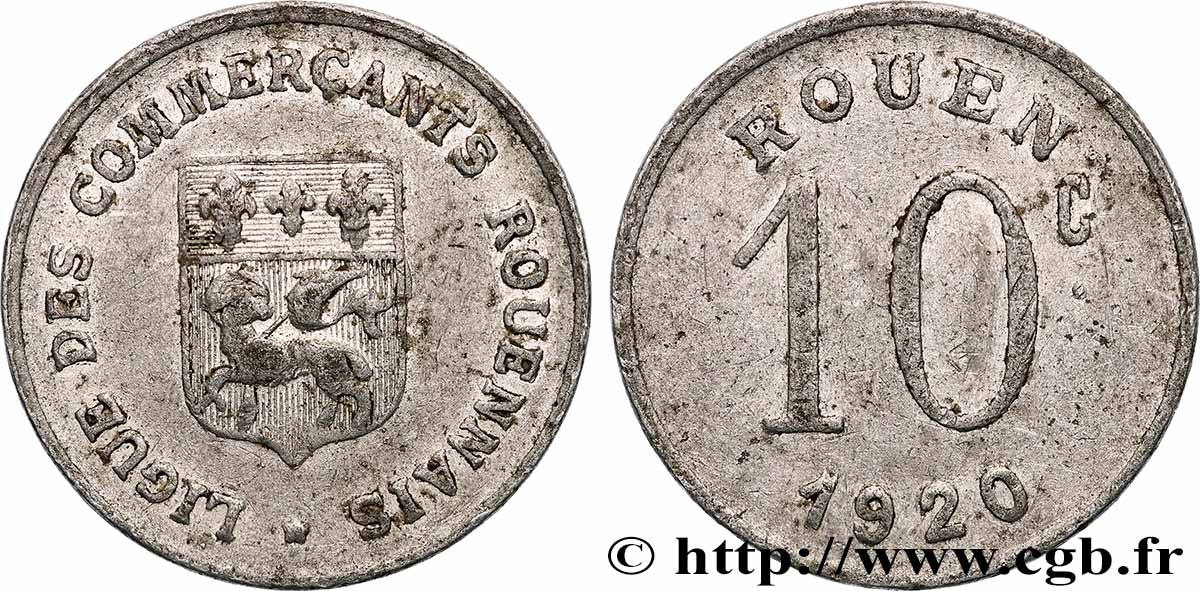 REGROUPEMENT DE COMMERCANTS ET D INDUSTRIELS 10 Centimes Ligue des Commerçants Rouennais TB+