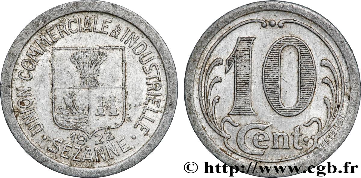 REGROUPEMENT DE COMMERCANTS ET D INDUSTRIELS 10 Centimes Union commerciale & industerielle Sézanne XF