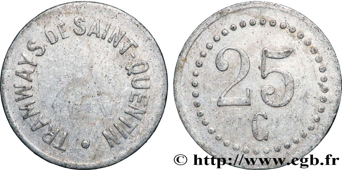 TRAMWAYS DE SAINT-QUENTIN 25 Centimes Ramsways de Saint-Quentin VF