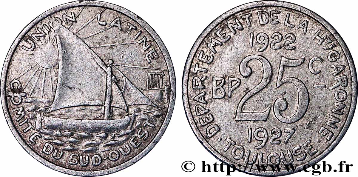 UNION LATINE / COMITE DU SUD-OUEST 25 Centimes Union Latine - Comité du sud-ouest SS