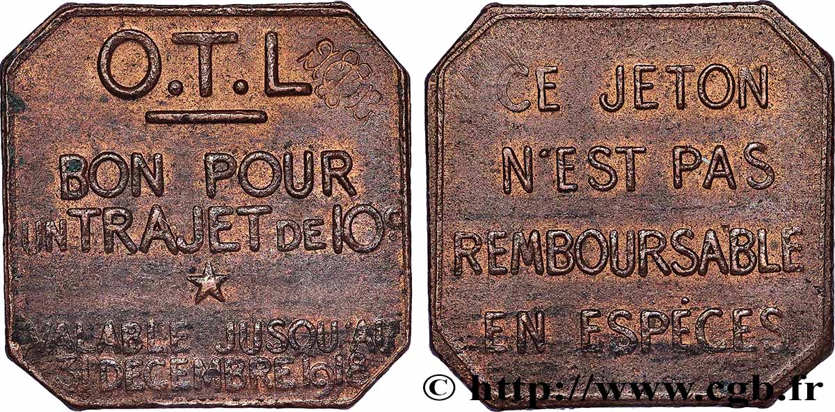 O.T.L. (La compagnie des Omnibus et Tramways de Lyon) 10 Centimes OTL - Omnibus et Tramways de Lyon AU