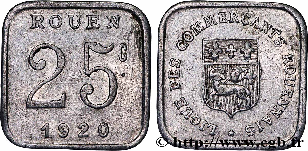 LIGUE DES COMMERCANTS ROUENNAIS 25 Centimes Ligue des commerçants de Rouen fSS