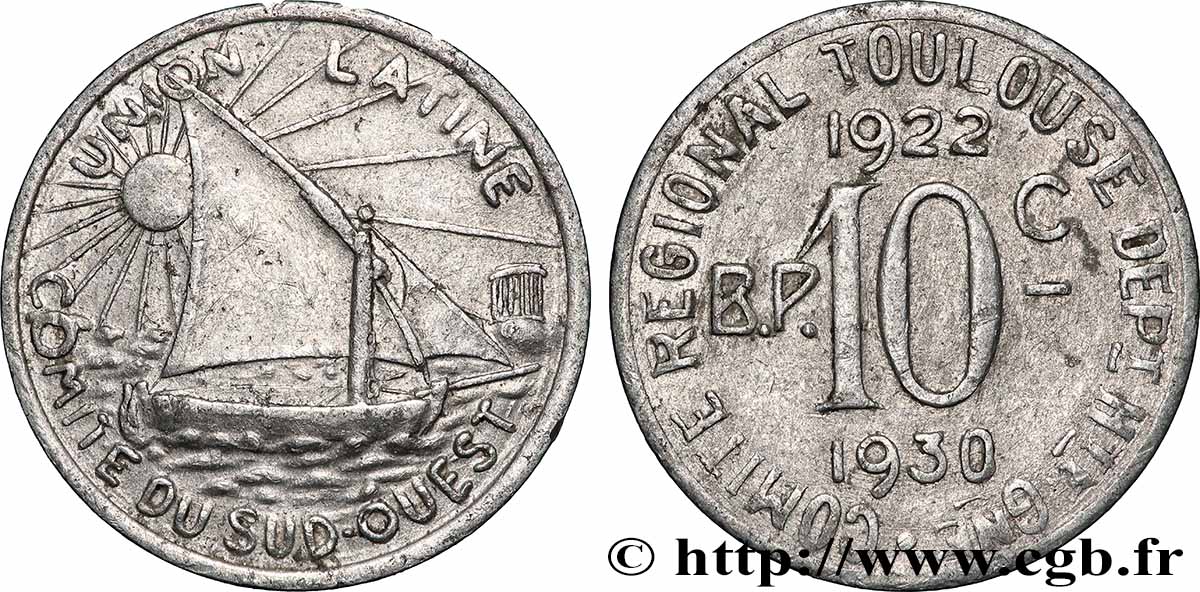 REGROUPEMENT DE COMMERCANTS ET D INDUSTRIELS 10 Centimes Union Latine - Comité du Sud-ouest SS