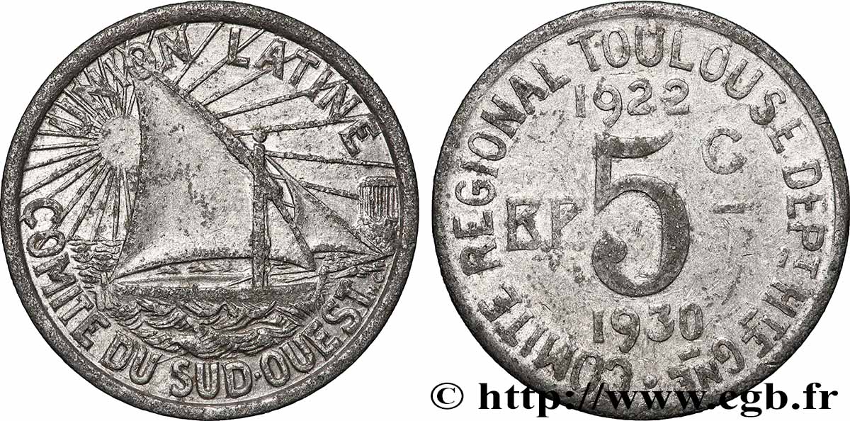 REGROUPEMENT DE COMMERCANTS ET D INDUSTRIELS 5 Centimes Union Latine / Comité du Sud-Ouest fSS