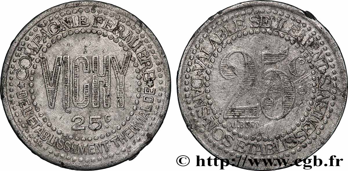 ENTREPRISES, INDUSTRIES ET COMMERCES DIVERS 25 Centimes - Compagnie fermière de l’établissement thermal de Vichy SS