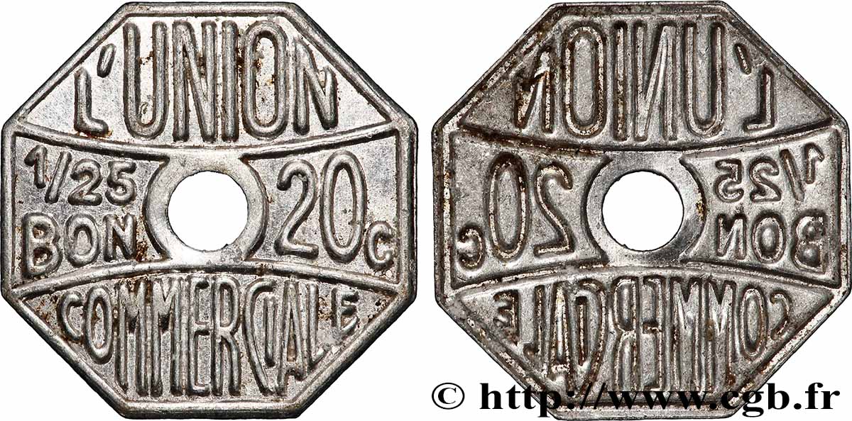 ENTREPRISES, INDUSTRIES ET COMMERCES DIVERS 20 Centimes (1/25 bon) L’Union Commerciale (Meaux) VZ