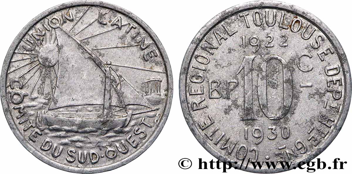 REGROUPEMENT DE COMMERCANTS ET D INDUSTRIELS 10 Centimes Union Latine - Comité du Sud-ouest XF