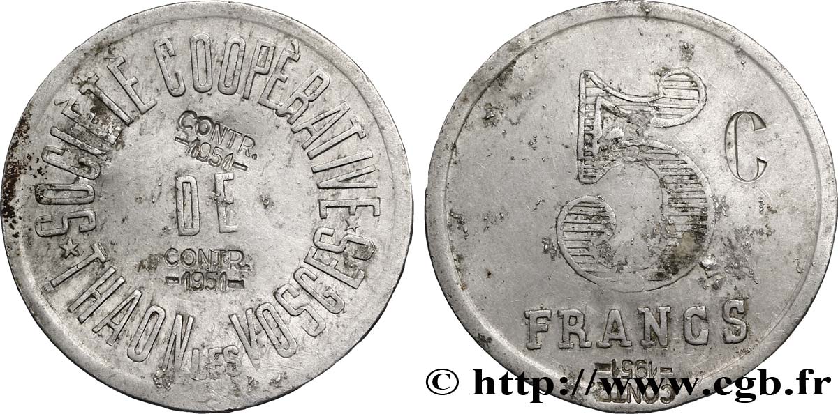 SOCIÉTÉ COOPERATIVE DE THAON-LES-VOSGES 5 Centimes / Francs VF