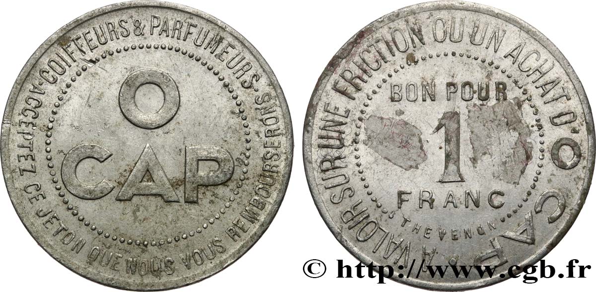 O CAP COIFFEURS & PARFUMEURS 1 Franc TTB