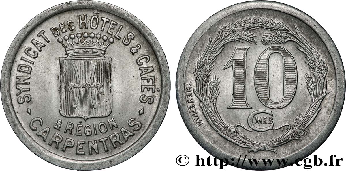 SYNDICAT DES HOTELS & CAFES CARPENTRAS & REGION 10 Centimes Syndicats hôtels & cafés Carpentras AU