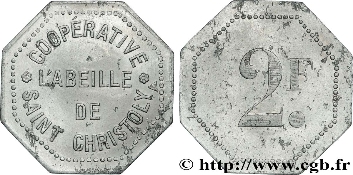 COOPÉRATIVE DE SAINT CHRISTOLY 2 Francs Coopérative l’Abeille - Saint Christoly-de-Blaye AU