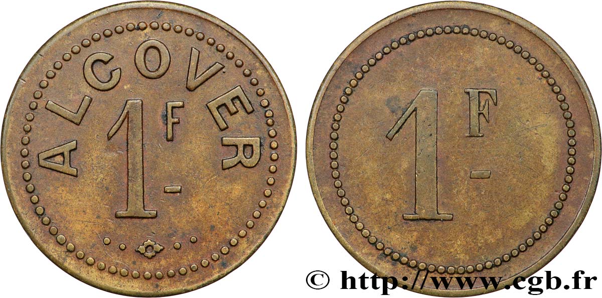 JETONS DE CONSOMMATION 1 Franc - L’Alcover (produits d’Espagne) fVZ