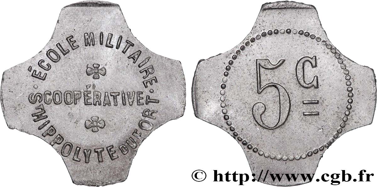 JETONS ET MONNAIES MILITAIRES 5 Centimes École Militaire VZ