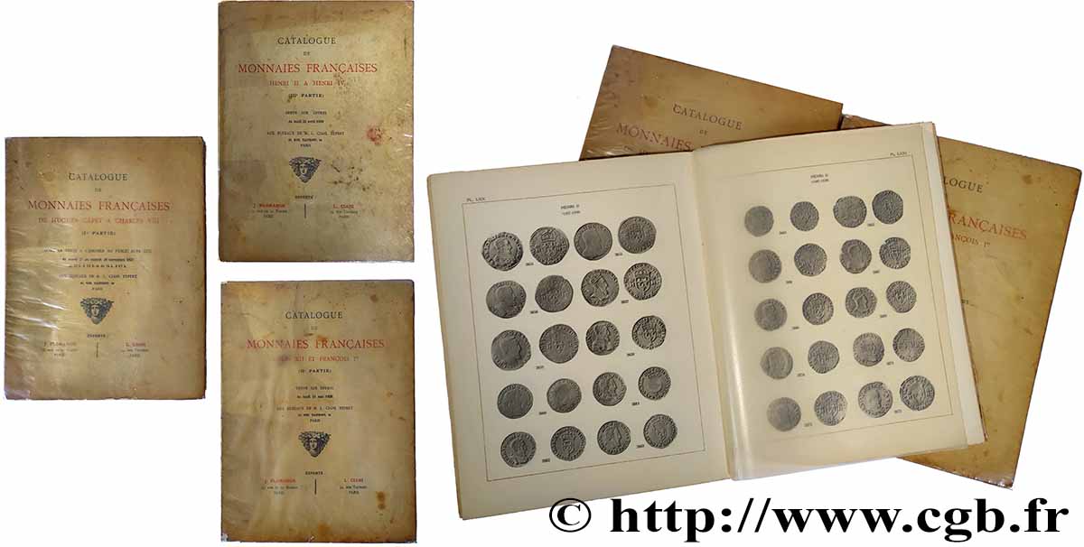 LIVRES - MONNAIES ROYALES, MÉROVINGIENNES, CAROLINGIENNES ET CAPÉTIENNES Marchéville (M. de), “Catalogue de monnaies françaises de Hugues Capet à Henri IV”, Paris, Florange-Ciani, 1927-1929 n.d. TTB+