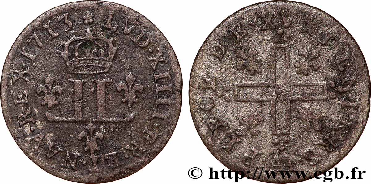 LOUIS XIV LE GRAND OU LE ROI SOLEIL XV deniers aux 2 L couronnées 1713 Metz TB+