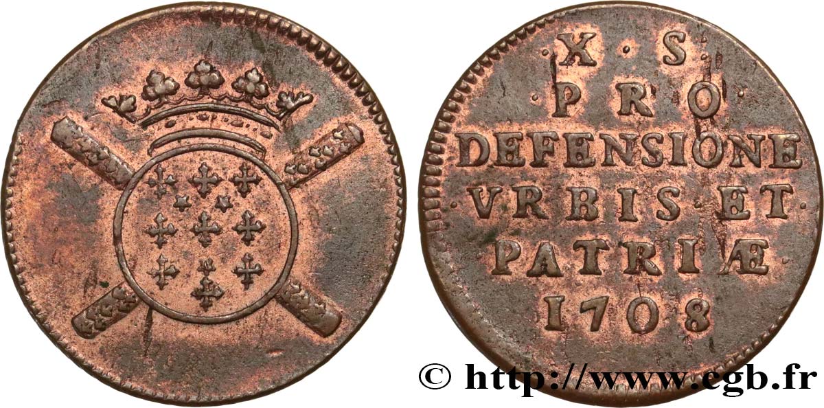 FLANDRE - SIÈGE DE LILLE Dix sols, monnaie obsidionale 1708 Lille BB