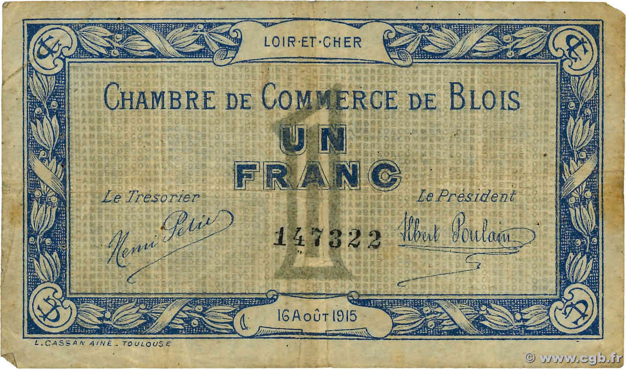 1 Franc FRANCE régionalisme et divers Blois 1915 JP.028.03 TB