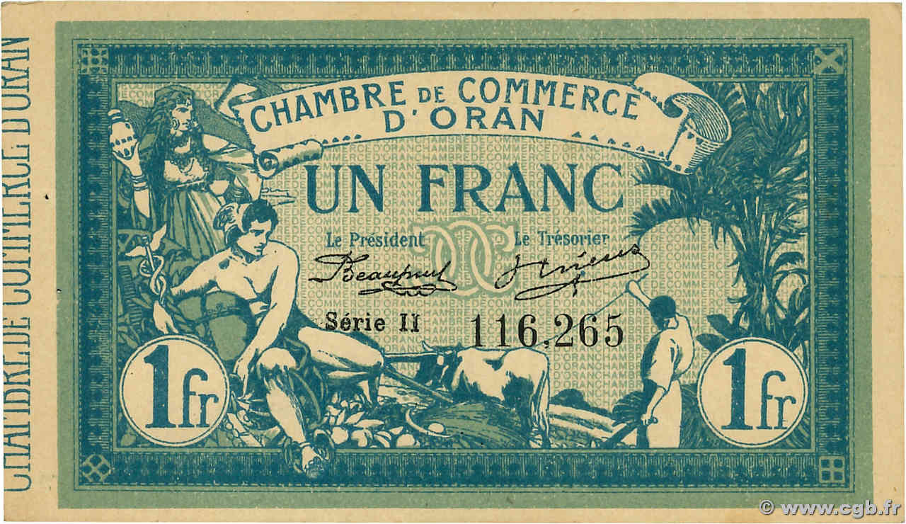 1 Franc ALGÉRIE Oran 1915 JP.141.08 SUP+