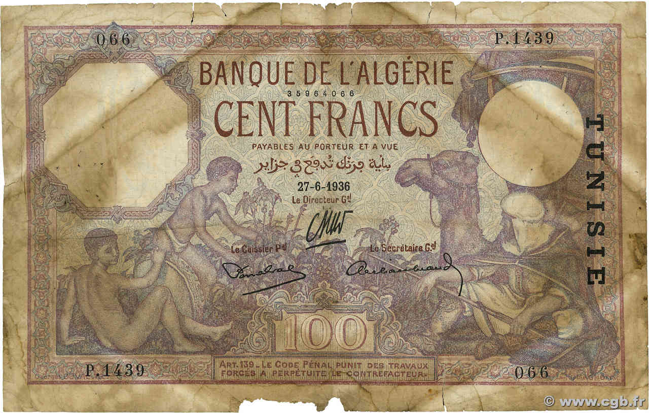 100 Francs TUNISIE  1936 P.10c B