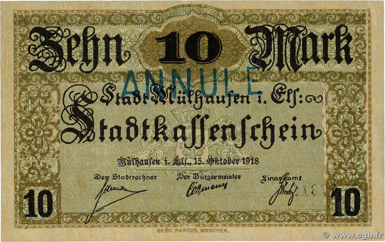 10 Mark GERMANY Mulhouse 1918  UNC-