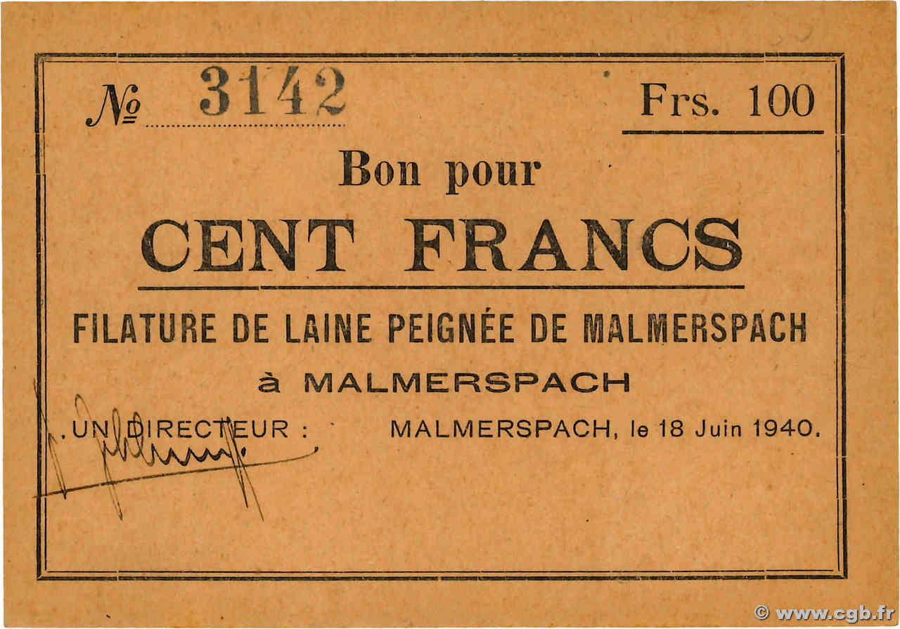 100 Francs FRANCE regionalismo e varie Malmerspach 1940 BU.45.06 AU