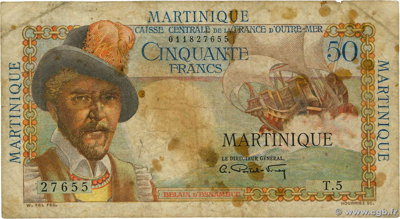 50 Francs Belain d Esnambuc MARTINIQUE  1946 P.30 B