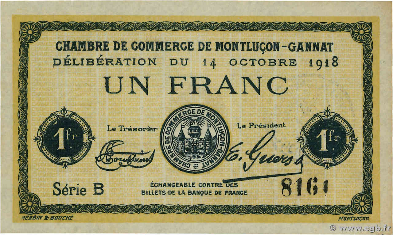 1 Franc FRANCE régionalisme et divers Montluçon, Gannat 1918 JP.084.42 pr.NEUF