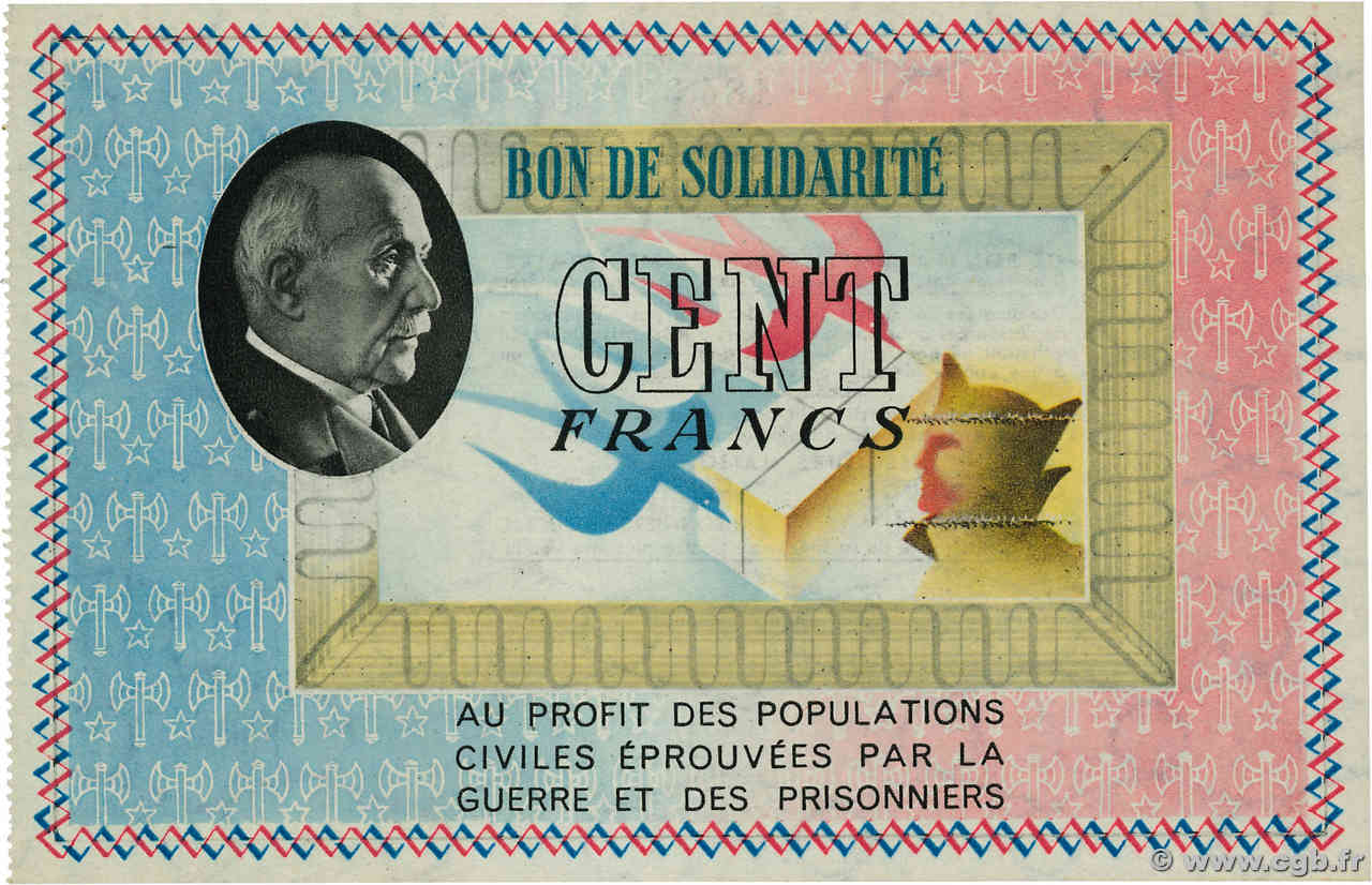 100 Francs BON DE SOLIDARITÉ FRANCE Regionalismus und verschiedenen  1941 KL.10A3 fST