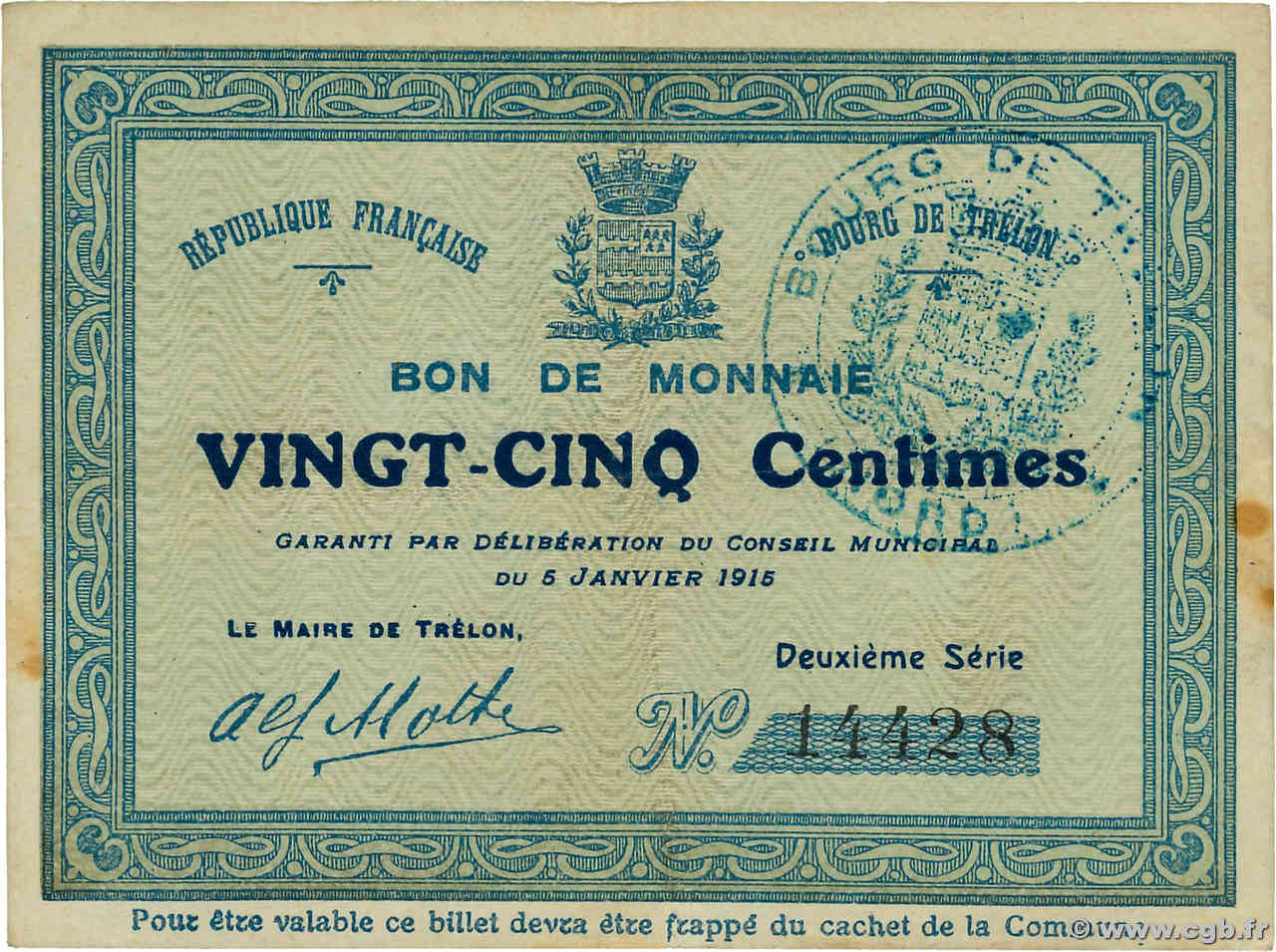 25 Centimes FRANCE régionalisme et divers Trelon 1915 JP.59-2518 TTB