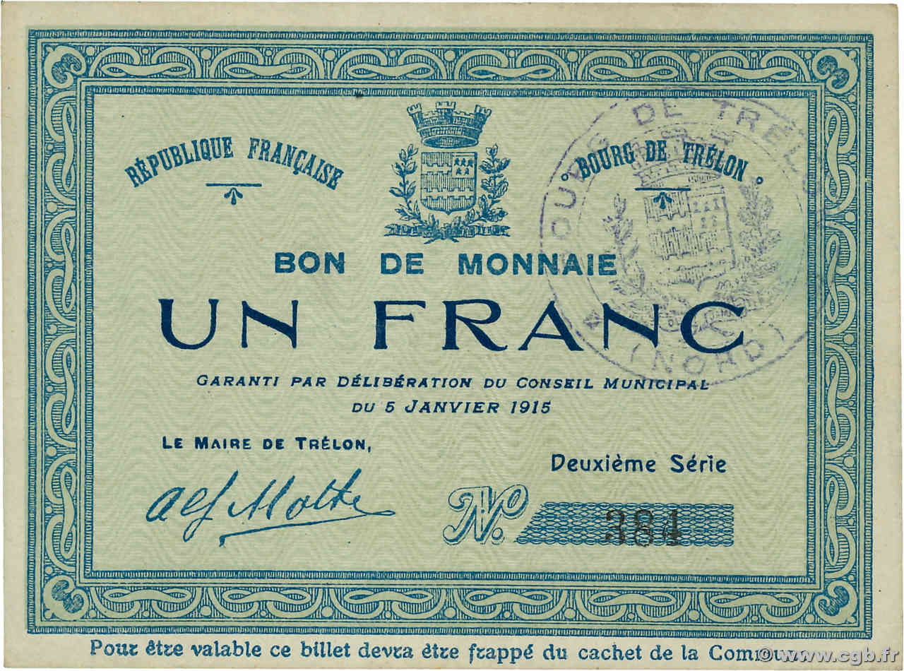 1 Franc FRANCE régionalisme et divers Trelon 1915 JP.59-2520 TTB+
