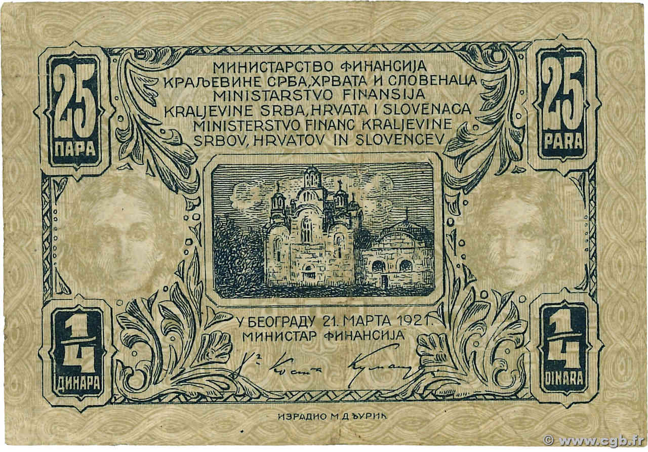 25 Para / 1/4  Dinar YUGOSLAVIA  1921 P.013 RC+