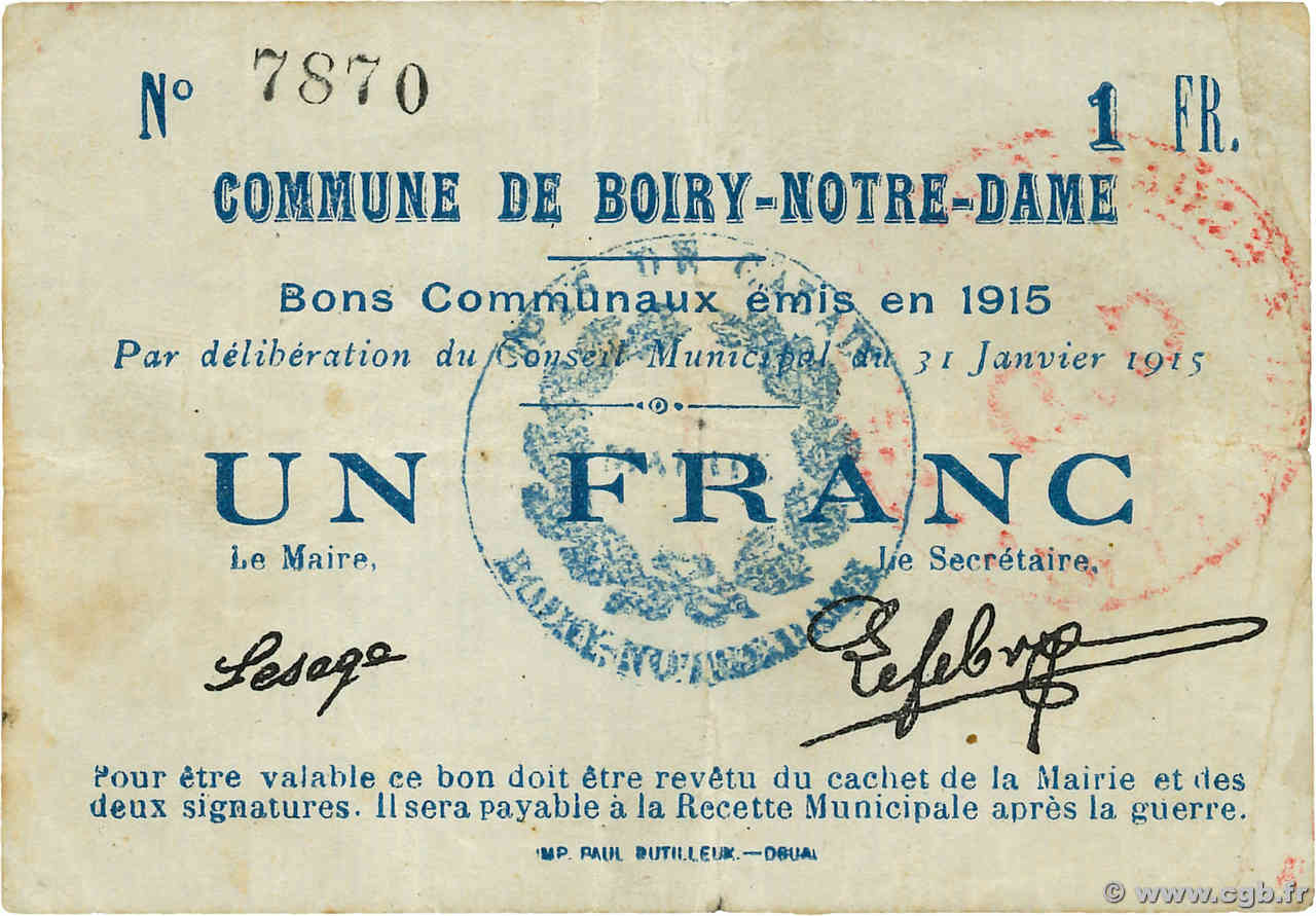 1 Franc FRANCE régionalisme et divers Boiry-Notre-Dame 1915 JP.62-0168 TTB