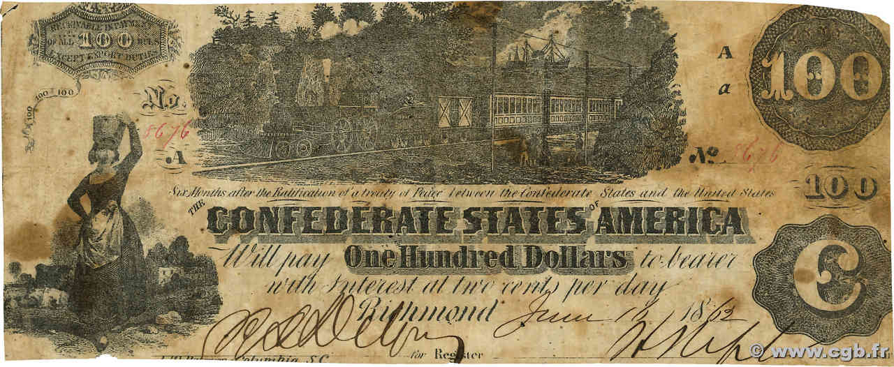 100 Dollars CONFEDERATE STATES OF AMERICA Richmond 1862 P.43B VG