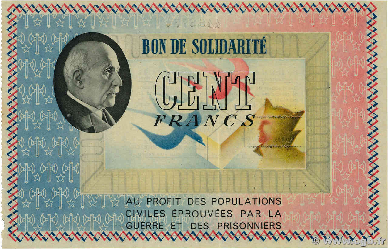 100 Francs BON DE SOLIDARITÉ FRANCE Regionalismus und verschiedenen  1941 KL.10C1 VZ