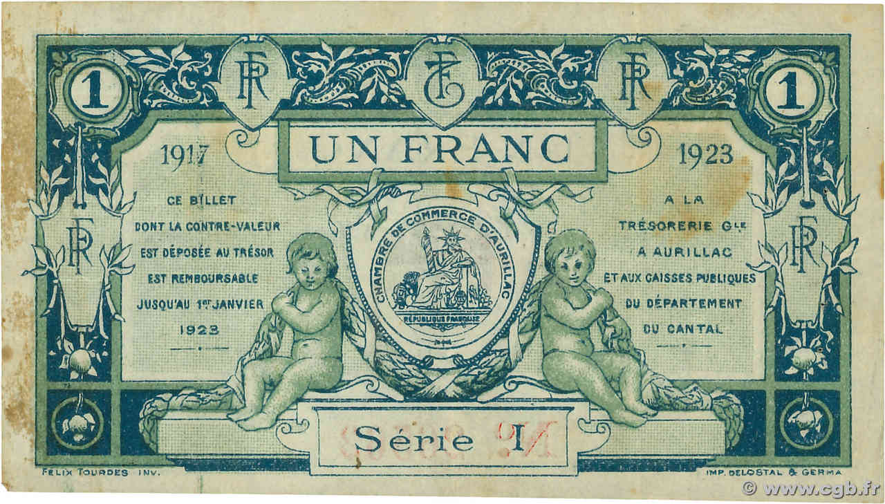 1 Franc FRANCE régionalisme et divers Aurillac 1917 JP.016.13 TTB