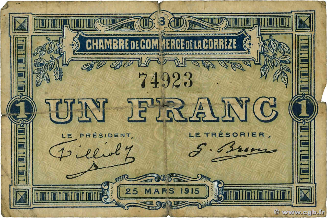 1 Franc FRANCE Regionalismus und verschiedenen Corrèze 1915 JP.051.03 fS