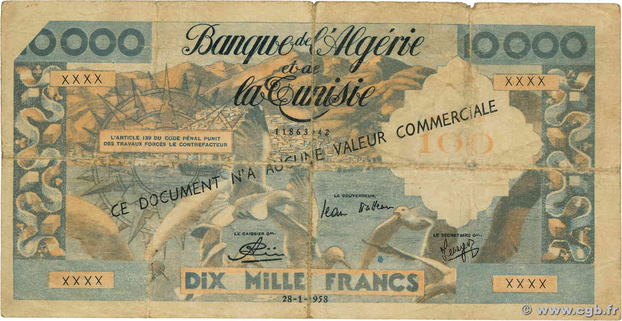 100 Nouveaux Francs sur 10000 Francs Propagande  ALGÉRIE  1958 P.114 B