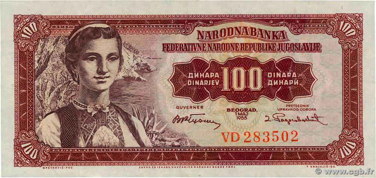 100 Dinara YUGOSLAVIA  1955 P.069 XF