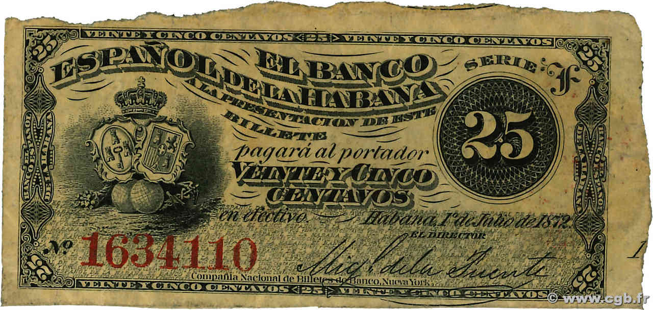 25 Centavos CUBA  1872 P.031a BC+