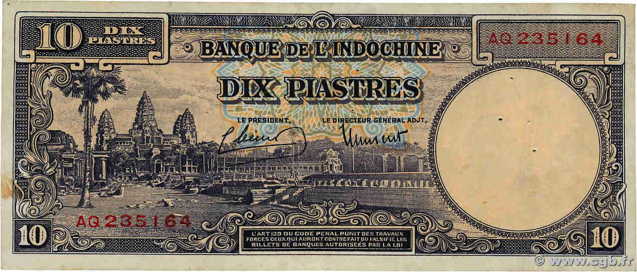 10 Piastres INDOCHINE FRANÇAISE  1947 P.080 TTB