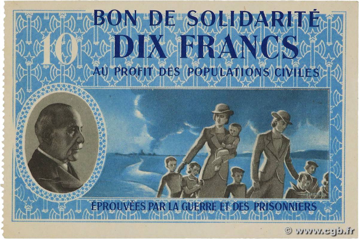 10 Francs BON DE SOLIDARITÉ FRANCE regionalismo e varie  1941 KL.07A4 SPL+