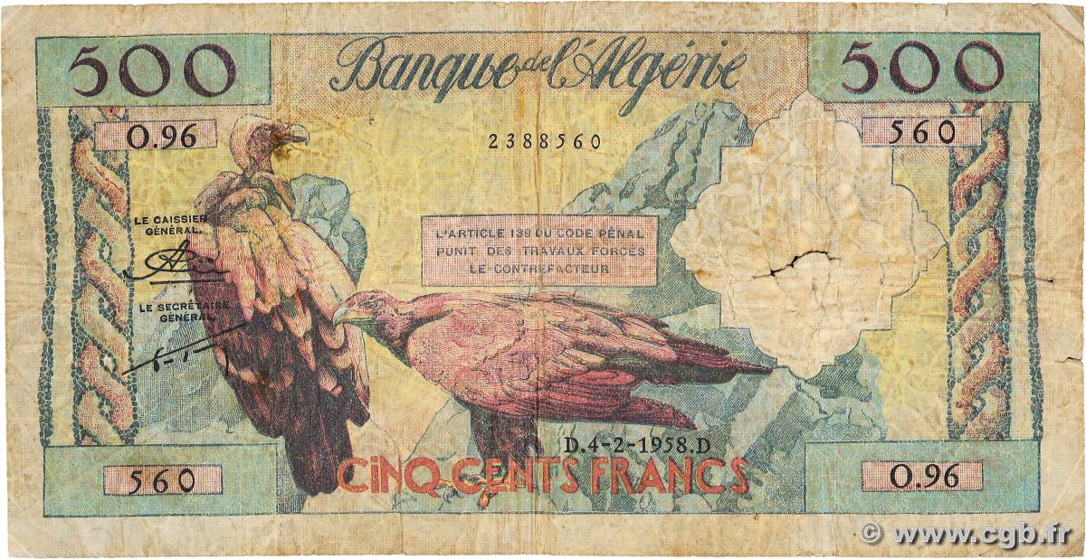 500 Francs ALGERIA  1958 P.117 G