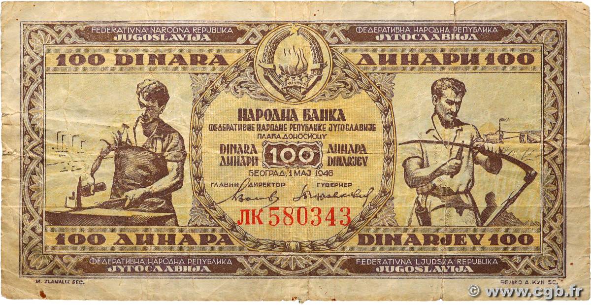 100 Dinara YOUGOSLAVIE  1946 P.065a B+