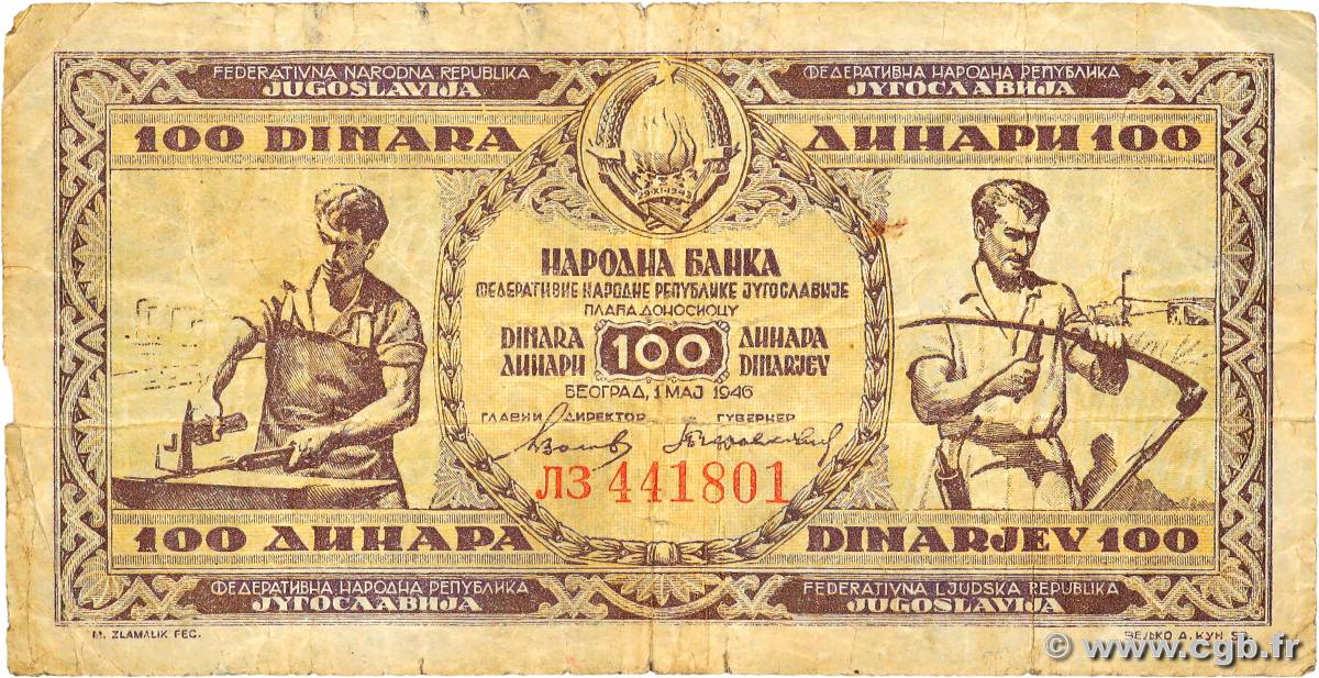 100 Dinara YOUGOSLAVIE  1946 P.065a B+