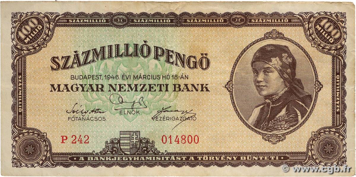 100 Millions Milpengo UNGARN  1946 P.130 S